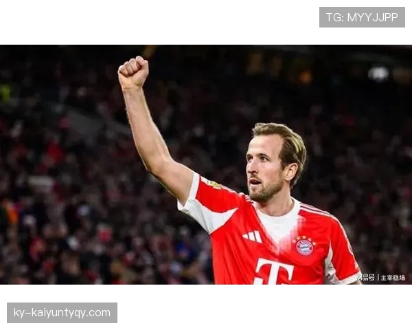 哈里·凯恩拜仁首季高效输出解析：新环境下的进球效率与适应机制